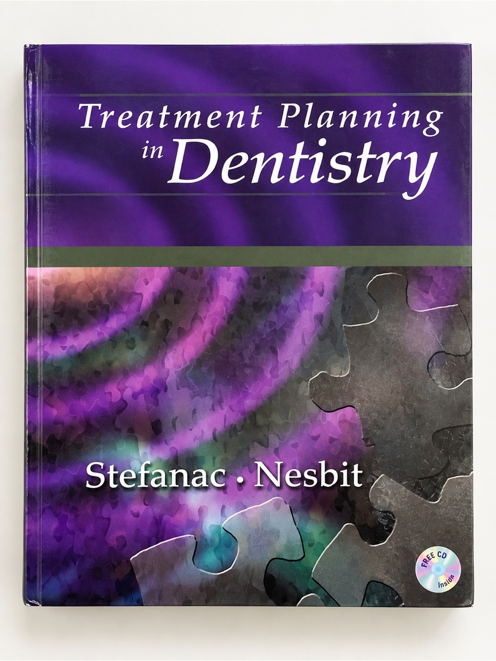 Treatment Planning in Dentistry 1st Edition Stefanac Nesbit Dental Textbook